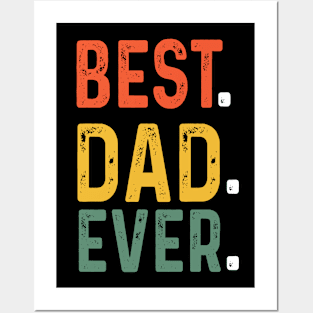 Best Dad Ever T Shirt Funny father's day Gift Men Husband Posters and Art